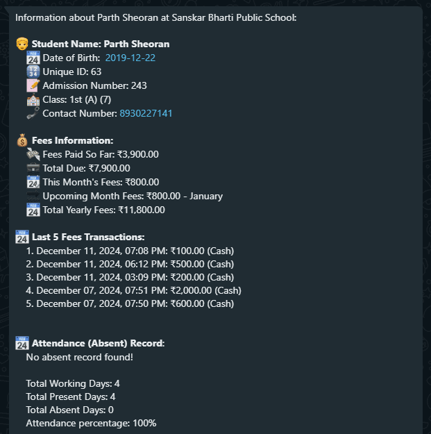 Principal WhatsApp Bot - get full student information at glance, like Student info, Fees, Attendance record and much more.